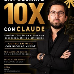 Curso: Empresario 10X con Claude